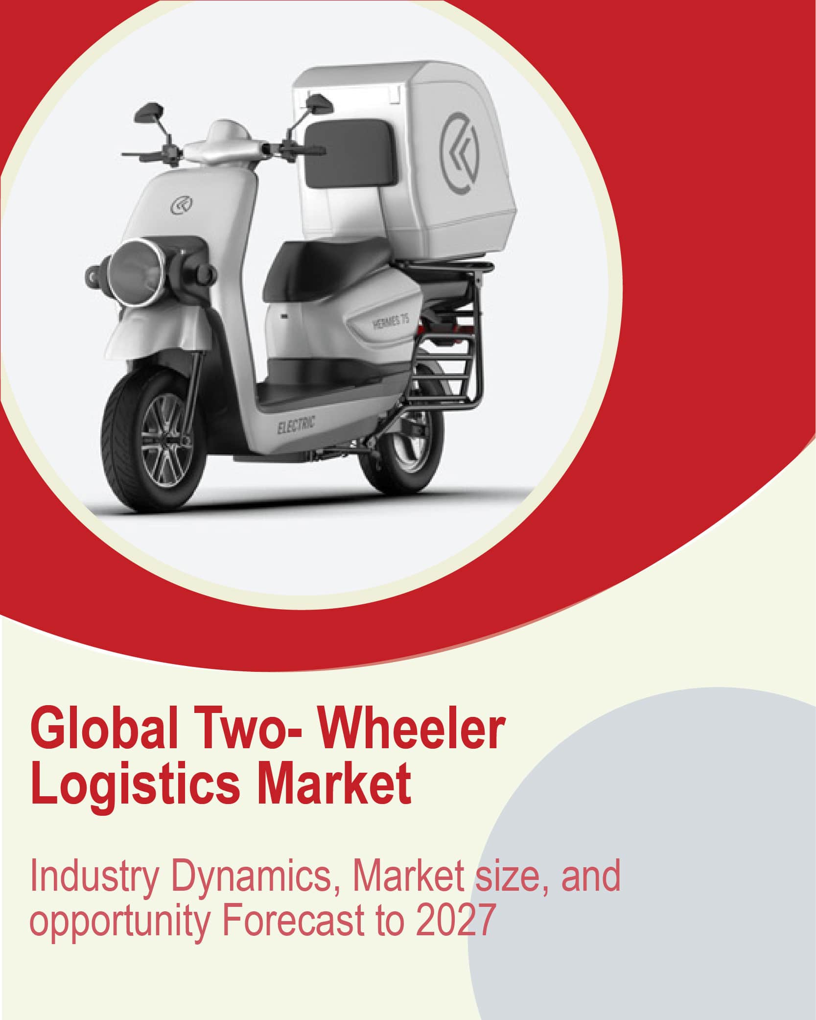 Two-Wheeler Logistics Market
